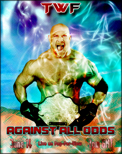 TWF Against All Odds Poster