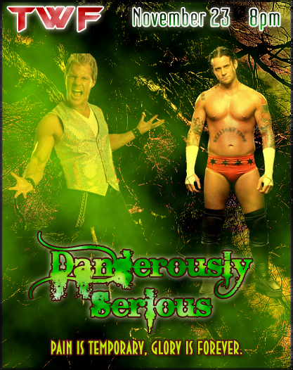 TWF Dangerously Serious Poster