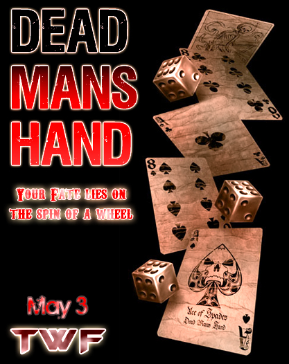 TWF Dead Man's Hand Poster