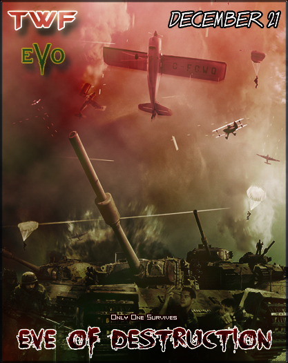 TWF/eVo Eve of Destruction Official Poster