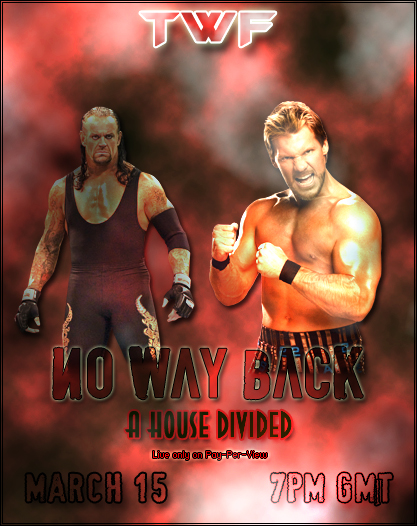 TWF No Way BacK Poster