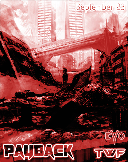 TWF/eVo PayBack Official Poster
