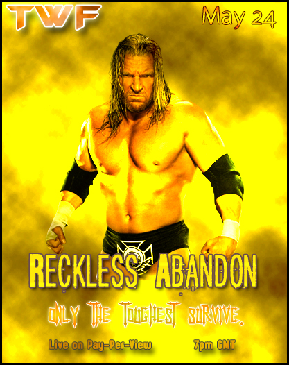 TWF Reckless Abandon Poster