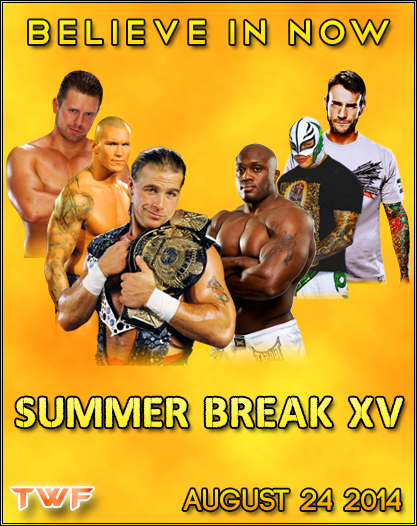 TWF Summer Break XV Official Poster