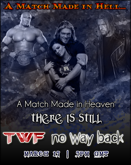 TWF No Way BacK Official Poster